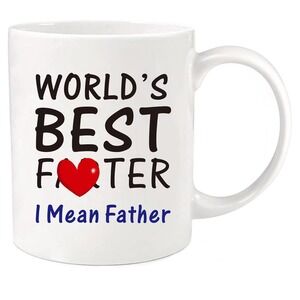 Worlds‎ Best Fater I Mean Father Coffee Mug Funny Dad Gift Present